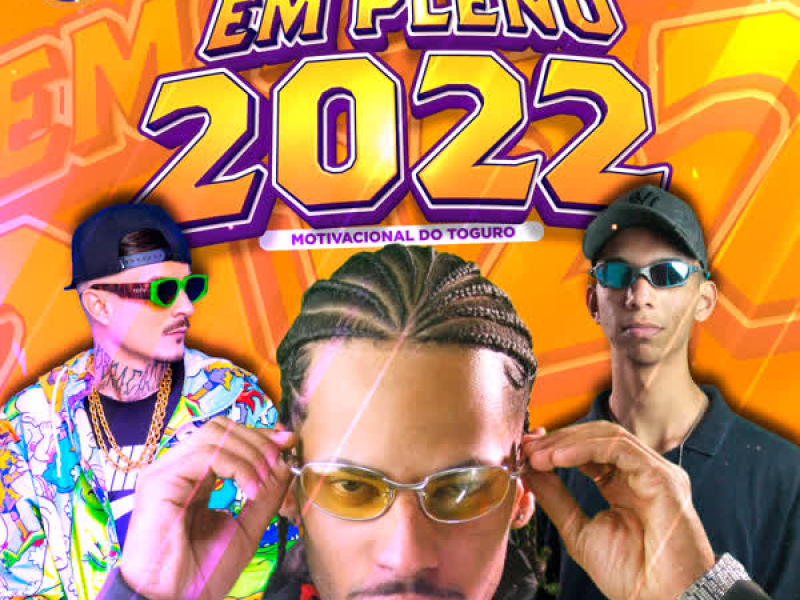 EM PLENO 2022 - MOTIVACIONAL DO TOGURO (Single)