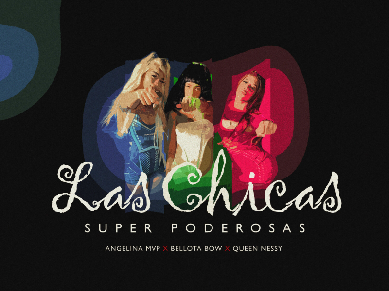 Las Chicas Super Poderosas (Single)