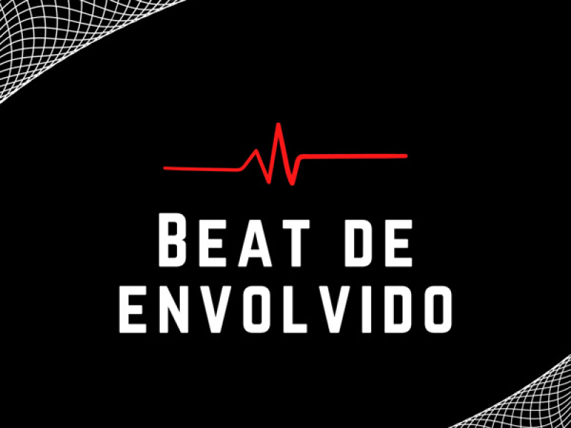 BEAT DE ENVOLVIDO (Single)