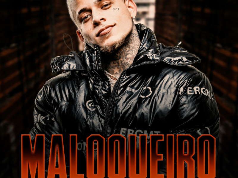 Maloqueiro (Single)