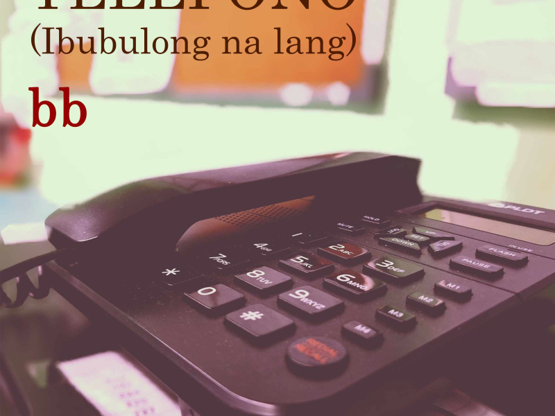 Telepono (Ibubulong Na Lang) (Single)