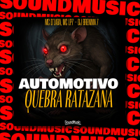 AUTOMOTIVO QUEBRA RATAZANA (Single)