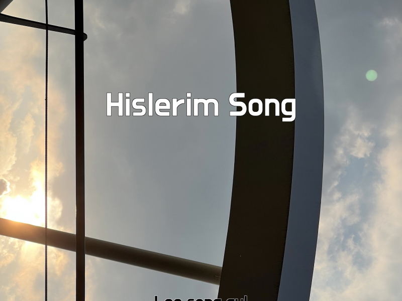 Hislerim Song