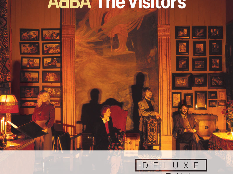 The Visitors (Deluxe Edition)