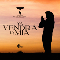 Ya Vendrá La Mía (Single)