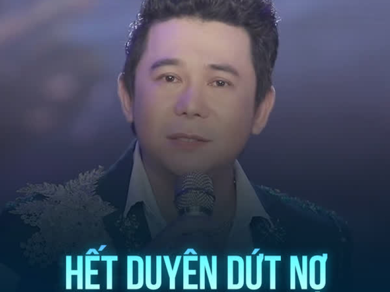 Hết Duyên Dứt Nợ (Single)