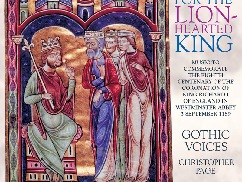 Music for the Lion-Hearted King: The Coronation of Richard I, September 1189