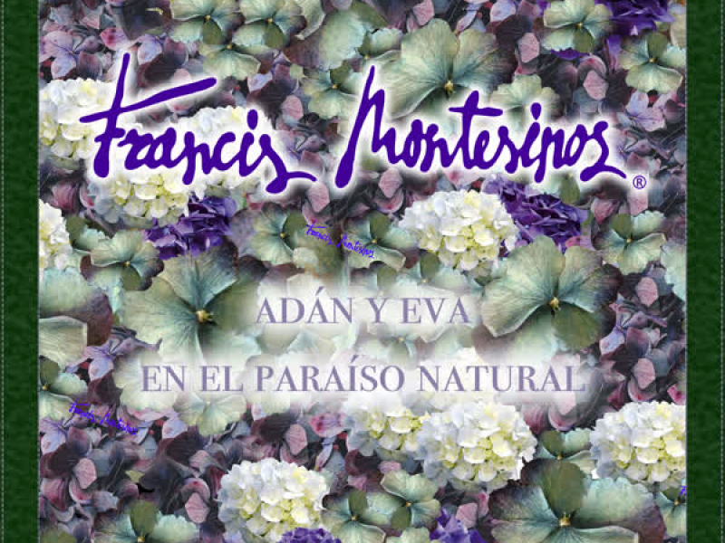 Francis Montesinos. Adán y Eva en el Paráiso Natural (EP)
