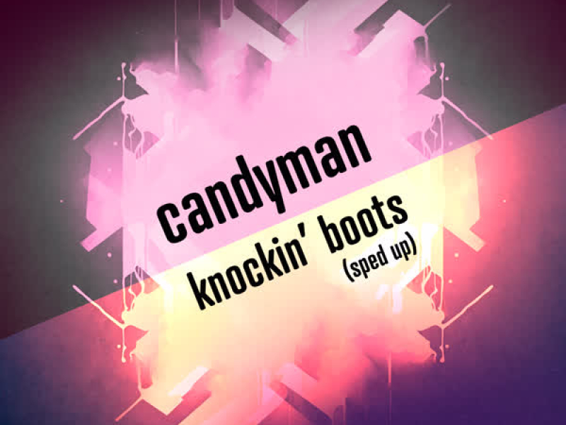 Knockin' Boots (Re-Recorded - Sped Up) (Single)