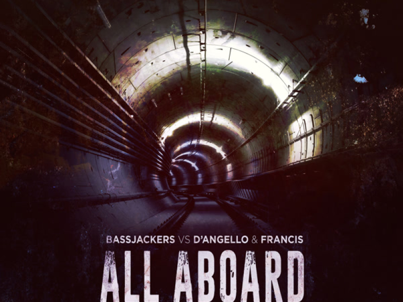 All Aboard (Dimitri Vegas & Like Mike Edit) (Single)