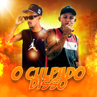 O CULPADO DISSO (Single)