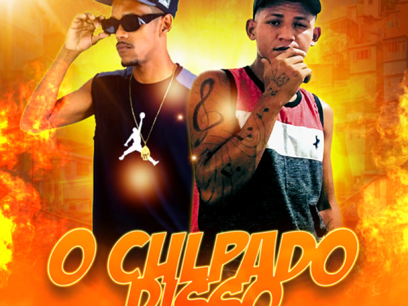 O CULPADO DISSO (Single)