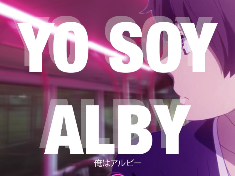 Yo Soy Alby (Single)