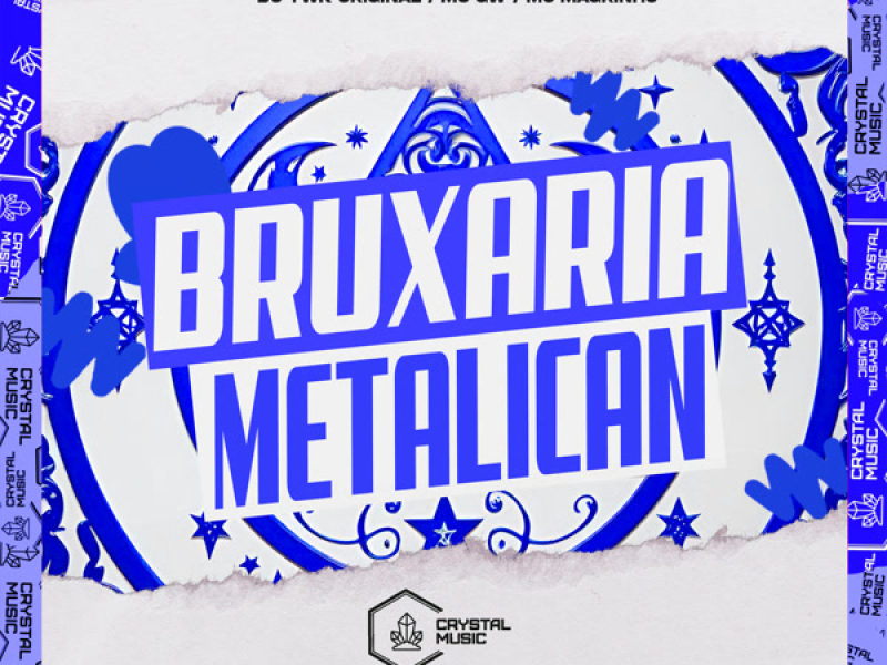 Bruxaria Metálican (Single)