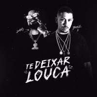 Te Deixar Louca (Single)
