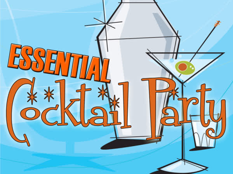 Essential Cocktail Party Album