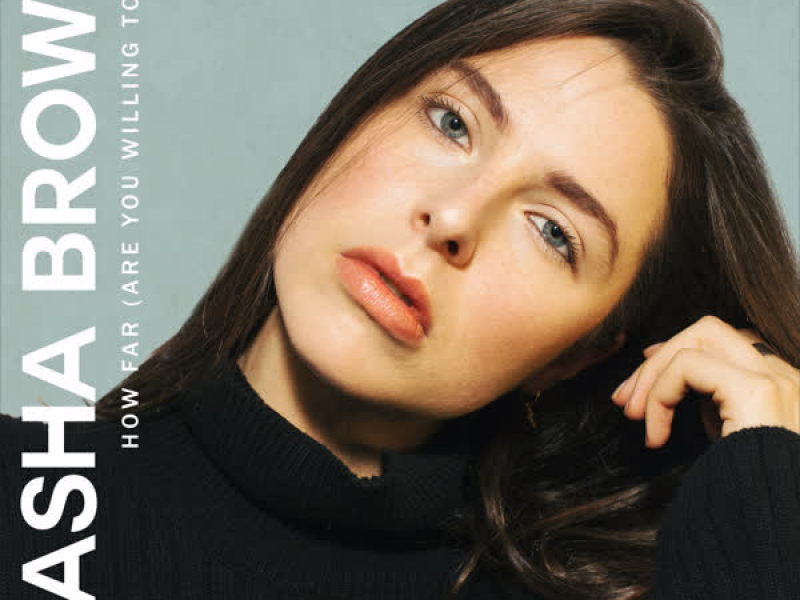 How Far (Are You Willing to Go) (Single)