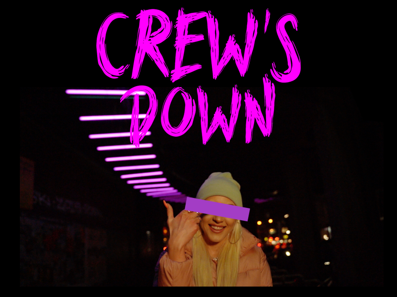 Crew´s Down (Single)