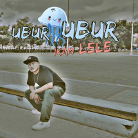 UBUR UBUR IKAN LELE (Single)