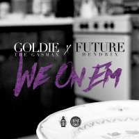 We On 'Em (feat. Future)