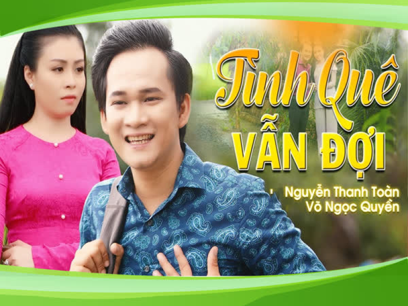 Tình Quê Vẫn Đợi (Single)