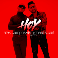 Hoy - Remix (with Michael Stuart) (Single)