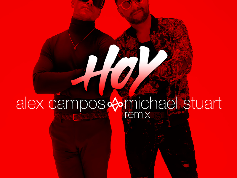 Hoy - Remix (with Michael Stuart) (Single)