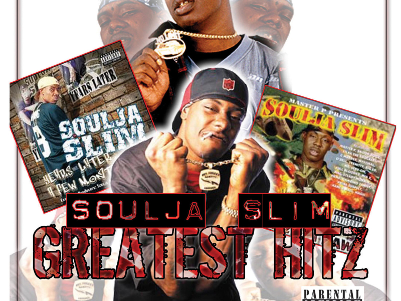 Soulja Slim Greatest Hits