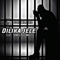 Dilika Jele (feat. Dankie Tournie) (Single)