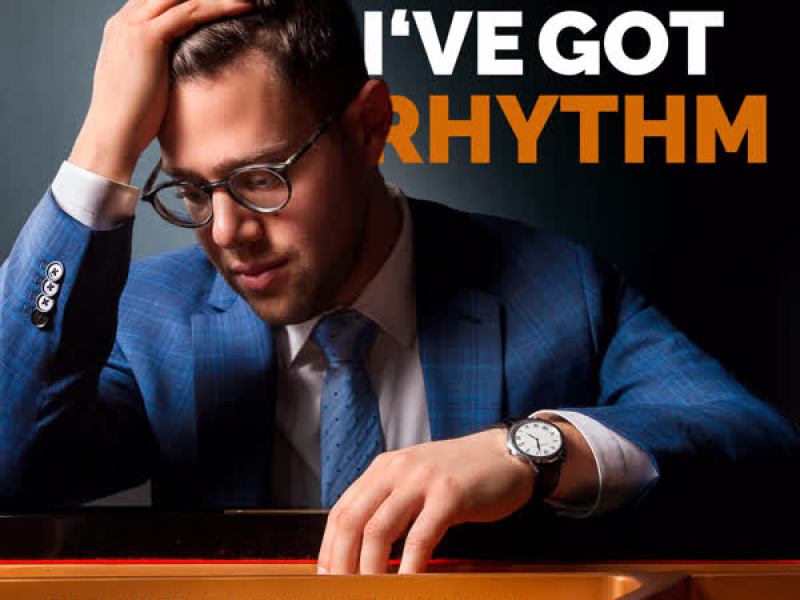 I've Got Rhythm (Single)