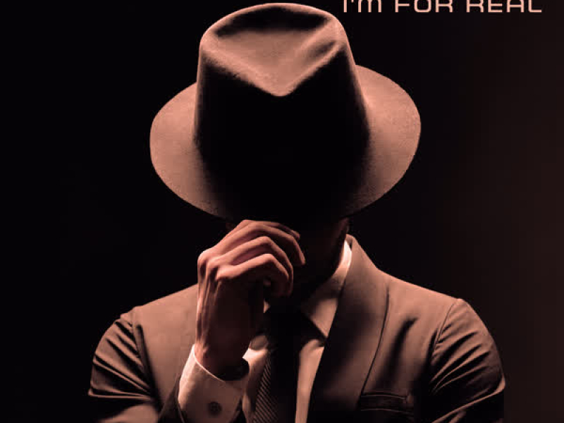 I'm for Real (Re-Recorded) (Single)