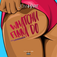 Whatchu Finna Do (feat. LoveRance) (Single)