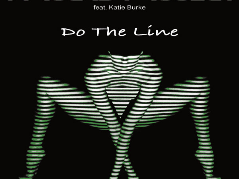 Do The Line (Single)