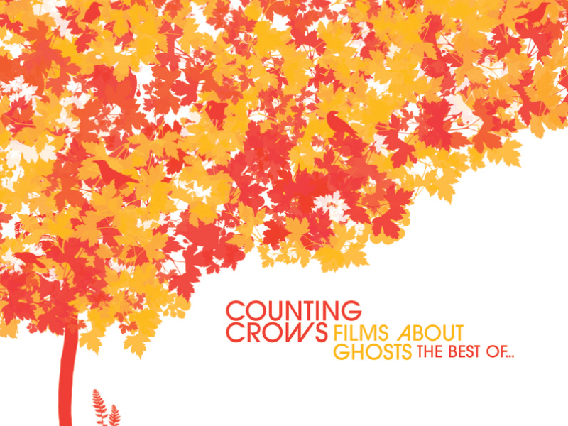 Films About Ghosts (The Best Of Counting Crows)