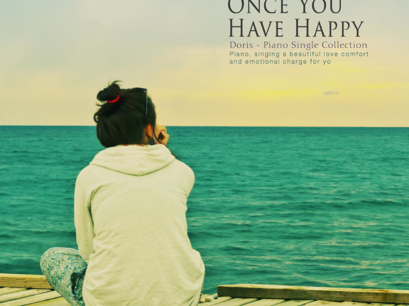 I want you to be happy. (Single)