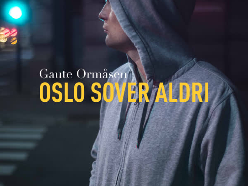 Oslo Sover Aldri (Single)