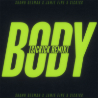 BODY (Sickick Remix) (Single)