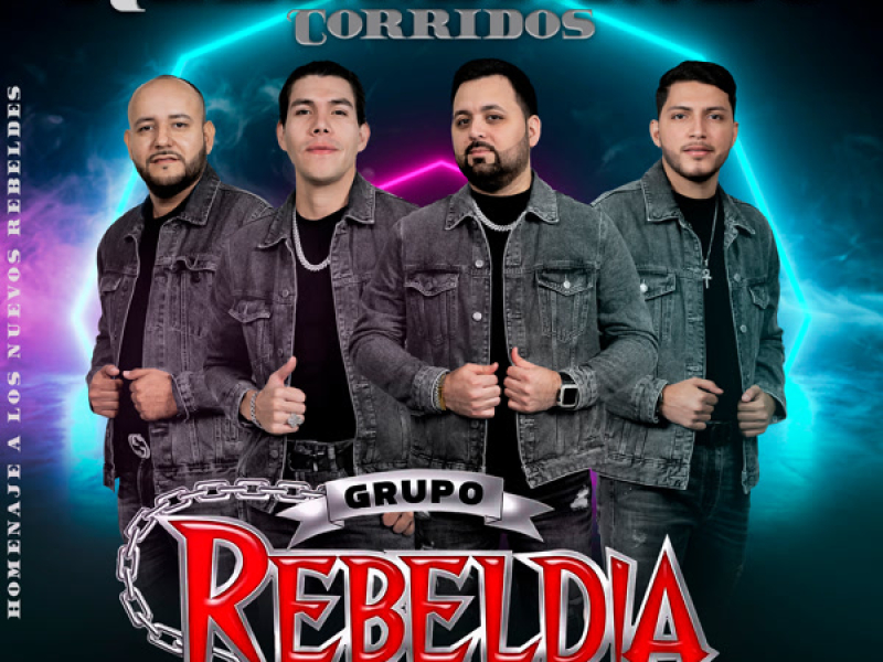 Rebeldiando Corridos