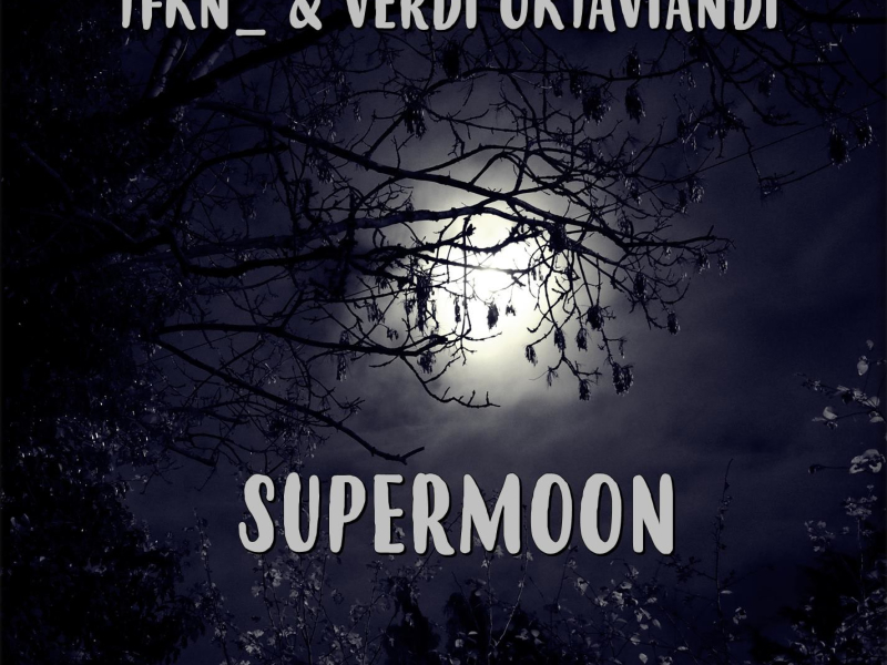 Supermoon (Single)