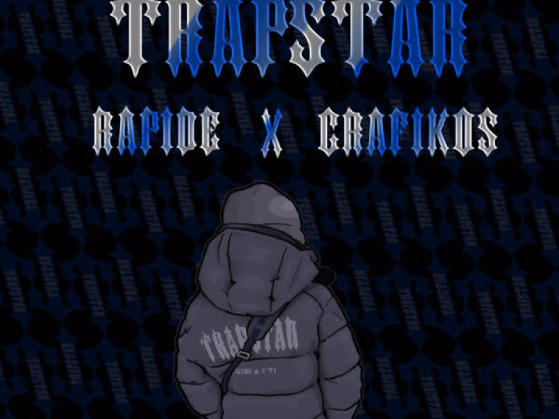 TRAPSTAR (Single)