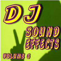 DJ Sound Effects, Vol. 6