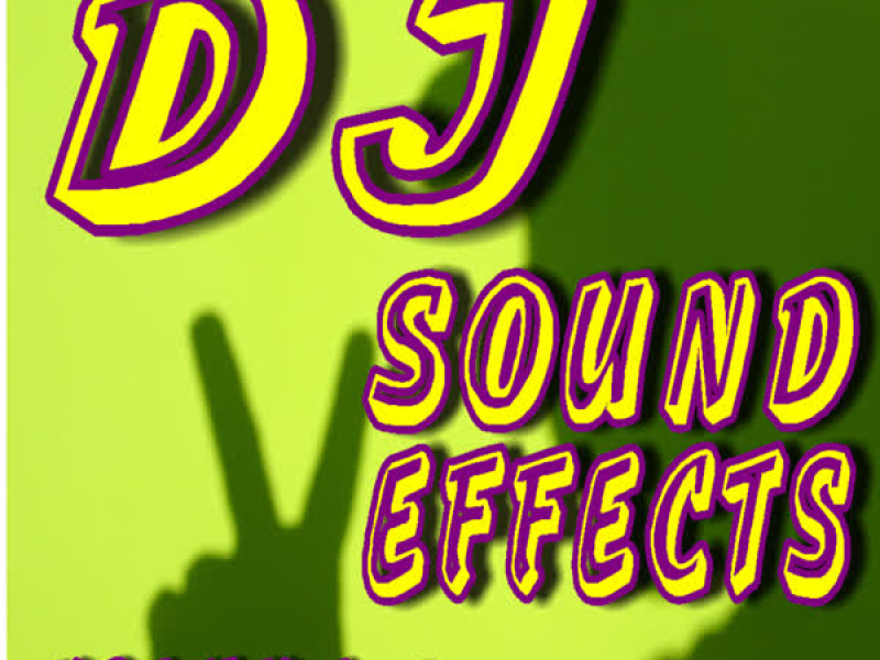 DJ Sound Effects, Vol. 6