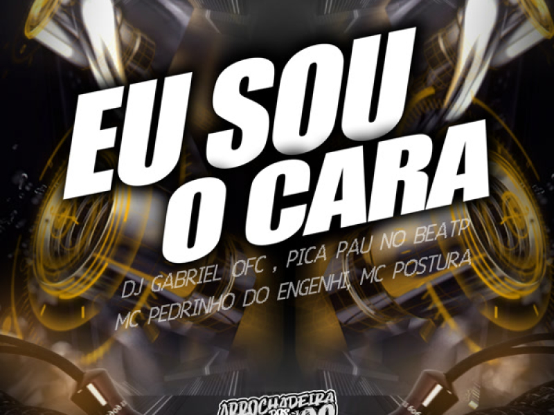 Eu Sou o Cara (Single)