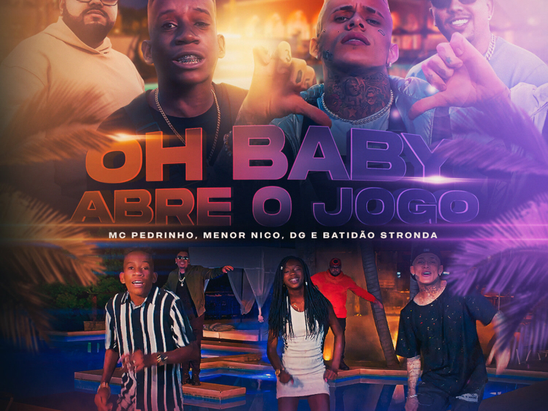 Oh Baby Abre o Jogo (Single)