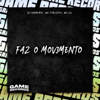 Faz O Movimento (Single)