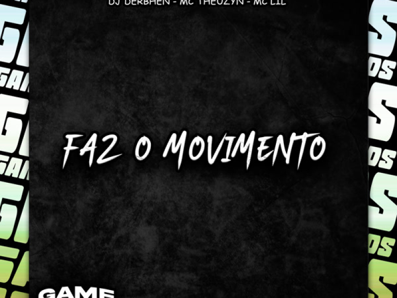 Faz O Movimento (Single)