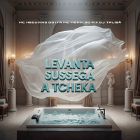 LEVANTA SUSSEGA A TCHEKA (Single)