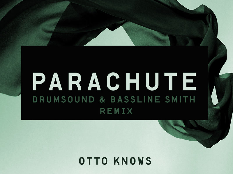 Parachute (Drumsound & Bassline Smith Remix) (Single)