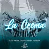 La Crema (2020 Remix) (Single)