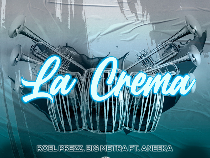 La Crema (2020 Remix) (Single)